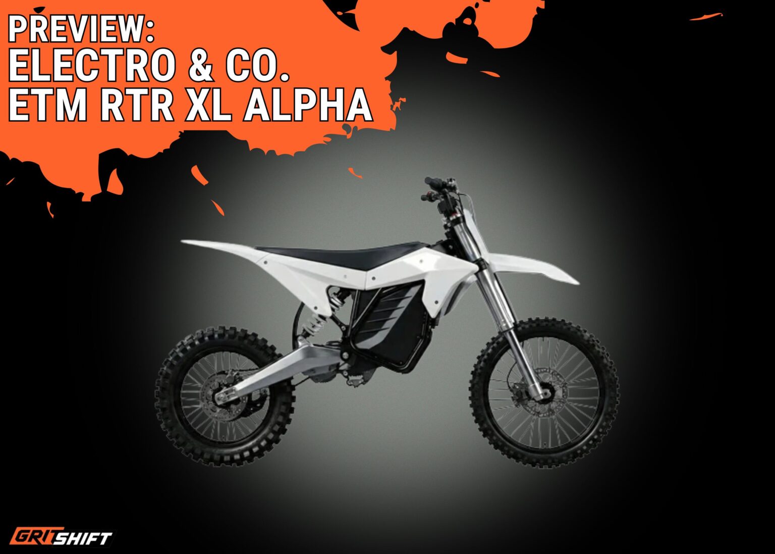 New E-Bike Preview: ETM RTR XL Alpha - GritShift